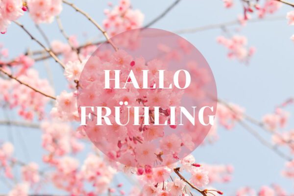 Hallo Frühling!